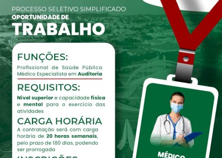 Prefeitura abre processo seletivo simplificado para contratação de médico