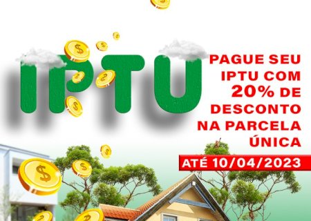 IPTU pago com desconto após vencimento não quita dívida, relata Secretaria de Finanças
