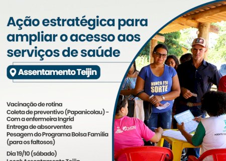 Ação levará atendimentos em saúde ao Assentamento Teijin no próximo sábado